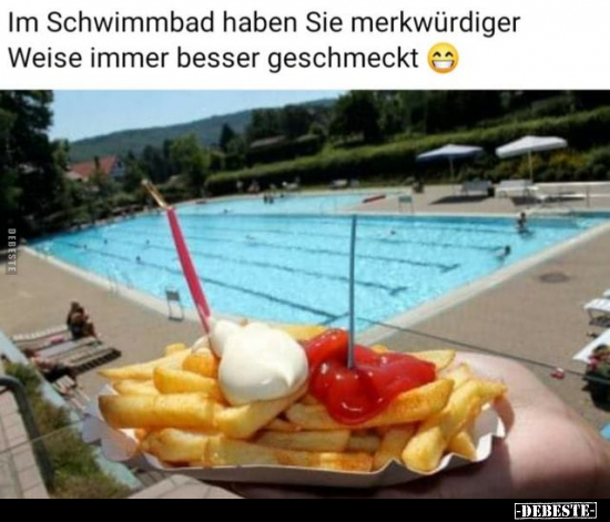 Im Schwimmbad haben Sie merkwürdiger Weise immer besser.. - Lustige Bilder | DEBESTE.de