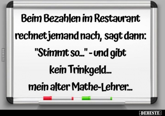 Beim Bezahlen im Restaurant rechnet jemand nach, sagt dann.. - Lustige Bilder | DEBESTE.de