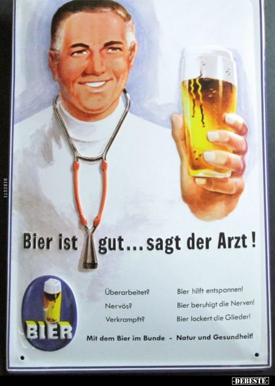 Bier ist gut... sagt der Arzt!.. - Lustige Bilder | DEBESTE.de