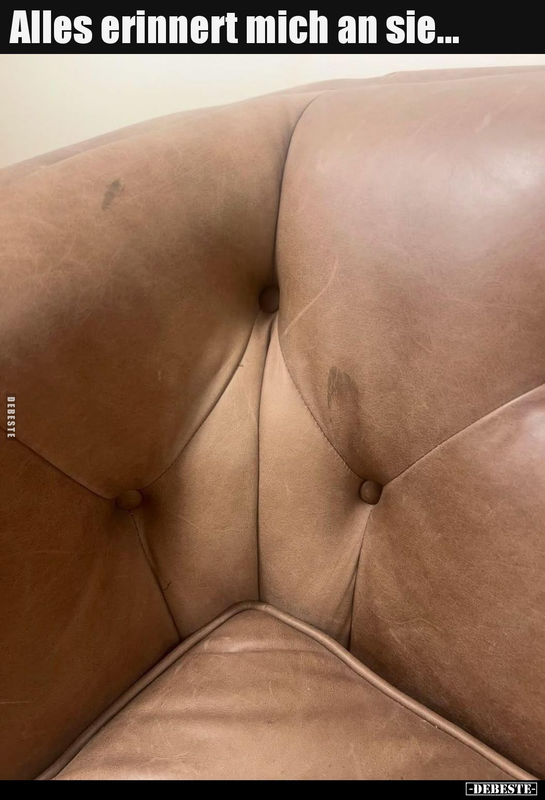 Alles erinnert mich an sie...