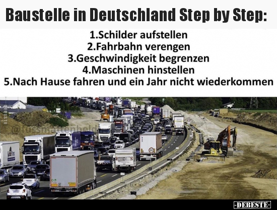 Baustelle in Deutschland Step by Step.. - Lustige Bilder | DEBESTE.de
