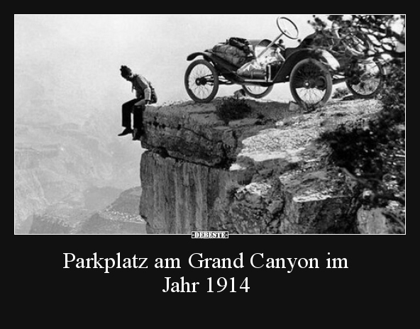 Parkplatz am Grand Canyon im Jahr 1914.. - Lustige Bilder | DEBESTE.de