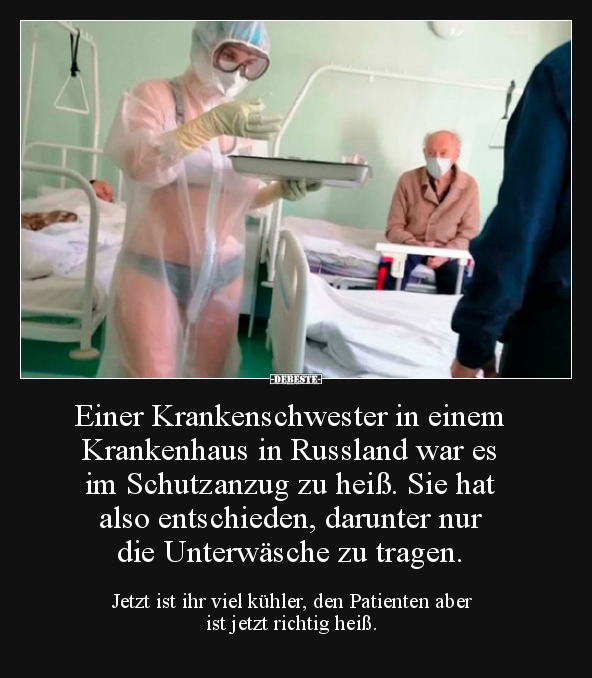 Einer Krankenschwester in einem Krankenhaus in Russland.. - Lustige Bilder | DEBESTE.de