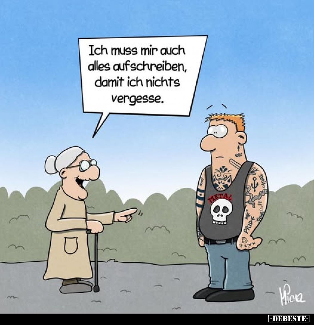 Ich muss mir auch alles aufschreiben, damit ich nichts vergesse.