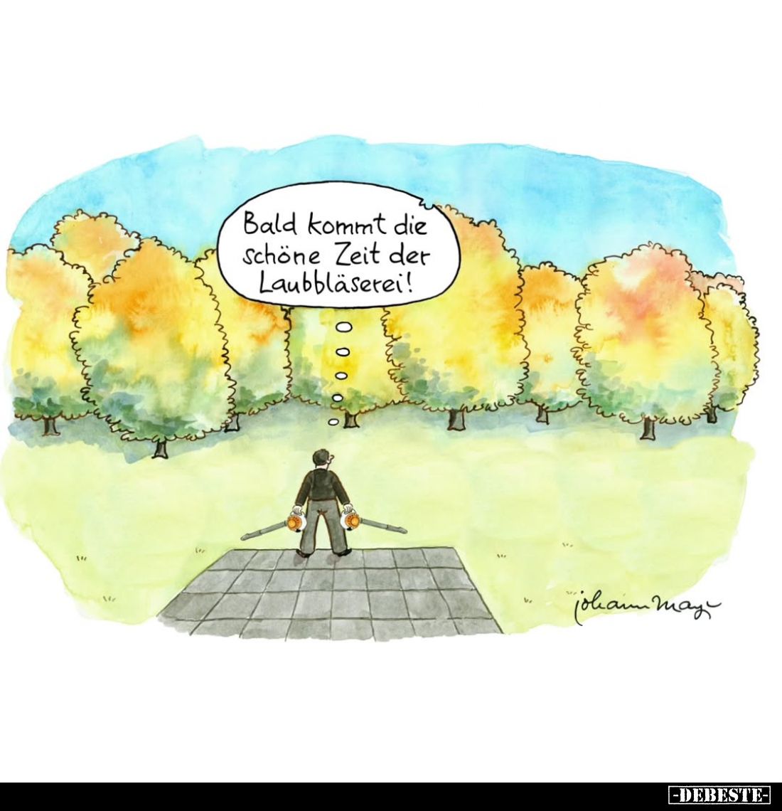 Bald kommt die Schöne Zeit der Laubbläserei!