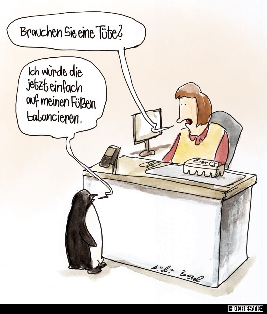 Brauchen Sie eine Tüte?
-
Ich würde die jetzt einfach auf meinen Füßen balancieren.