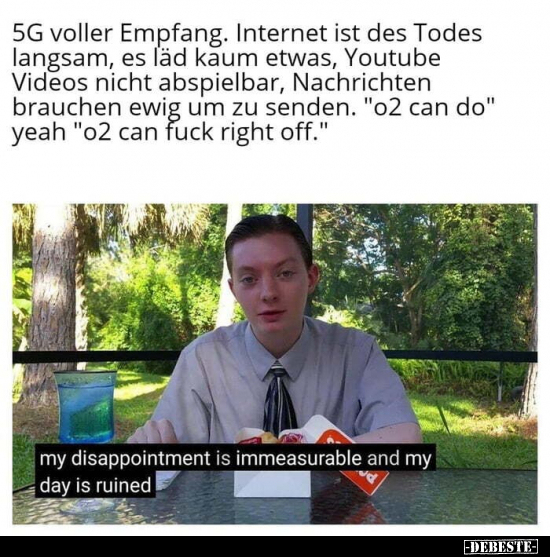 5G voller Empfang. Internet ist des Todes langsam, es läd.. - Lustige Bilder | DEBESTE.de