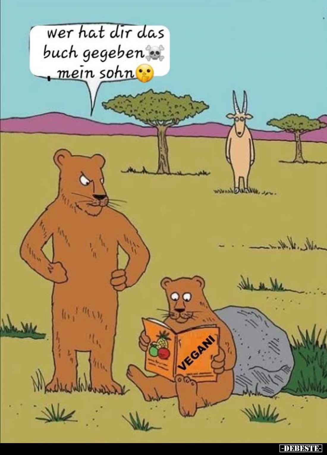 Wer hat dir das Buch gegeben mein Sohn.