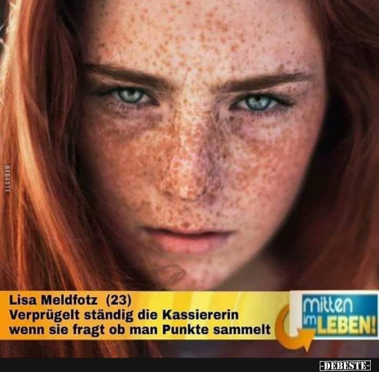 Lisa Meldfotz (23) Verprügelt ständig die Kassiererin... - Lustige Bilder | DEBESTE.de