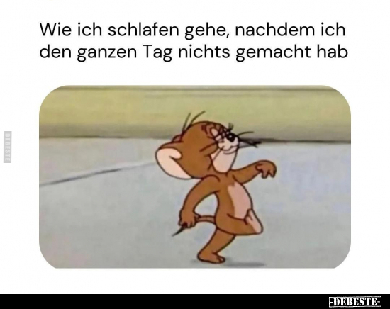 Wie ich schlafen gehe.. - Lustige Bilder | DEBESTE.de