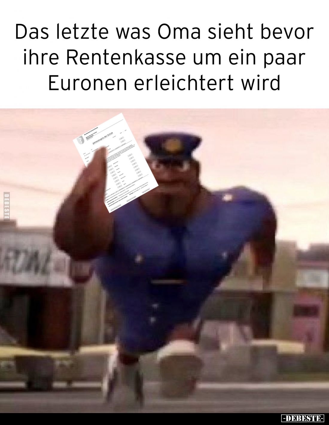 Das letzte was Oma sieht bevor ihre Rentenkasse um ein paar Euronen erleichtert wird.