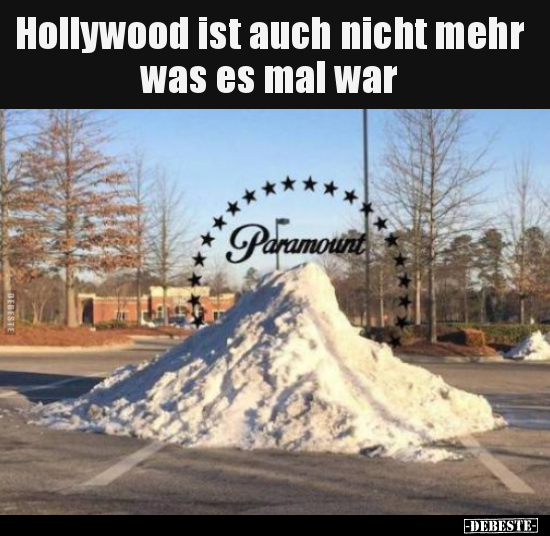 Hollywood ist auch nicht mehr was es mal war..