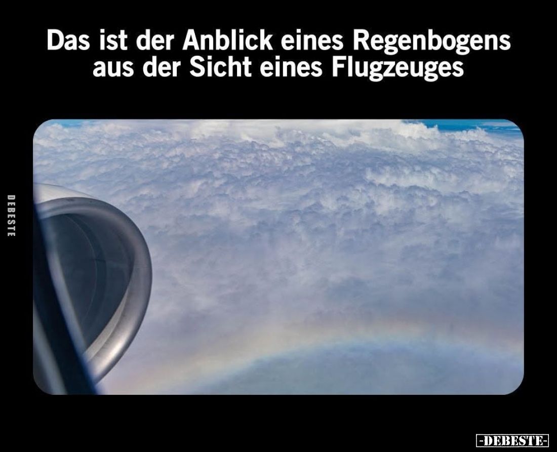Das ist der Anblick eines Regenbogens aus der Sicht eines Flugzeuges