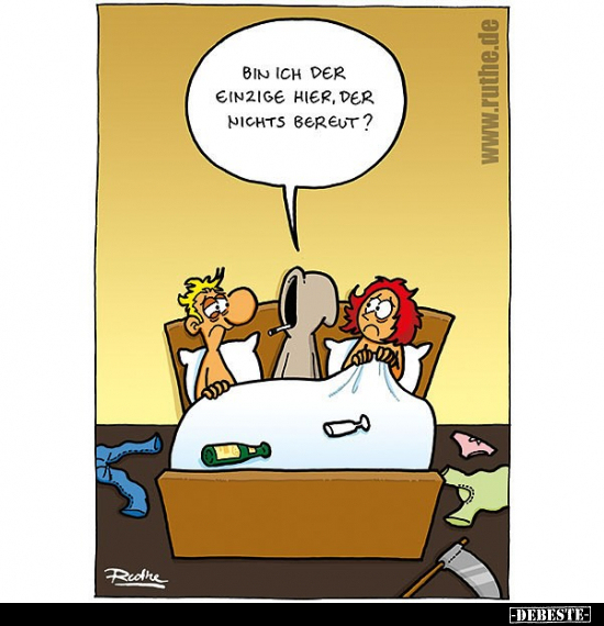 Bin ich der einzige hier, der nichts bereut?