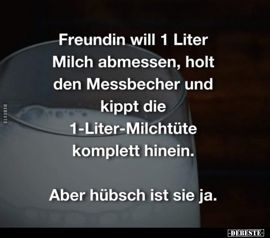 Freundin will 1 Liter Milch abmessen, holt den Messbecher und kippt die 1-Liter-Milchtüte..