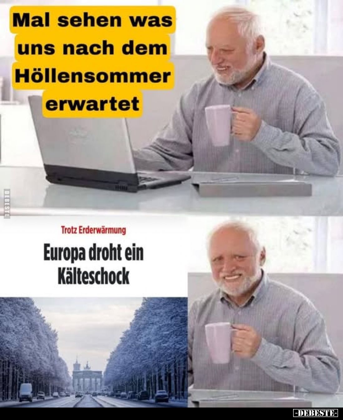 Mal sehen was uns nach dem Höllensommer erwartet.
Trotz Erderwärmung.
Europa droht ein Kälteschock.