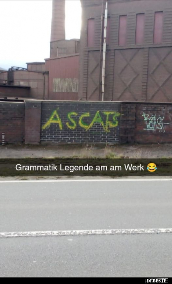 Grammatik Legende am am Werk.. - Lustige Bilder | DEBESTE.de