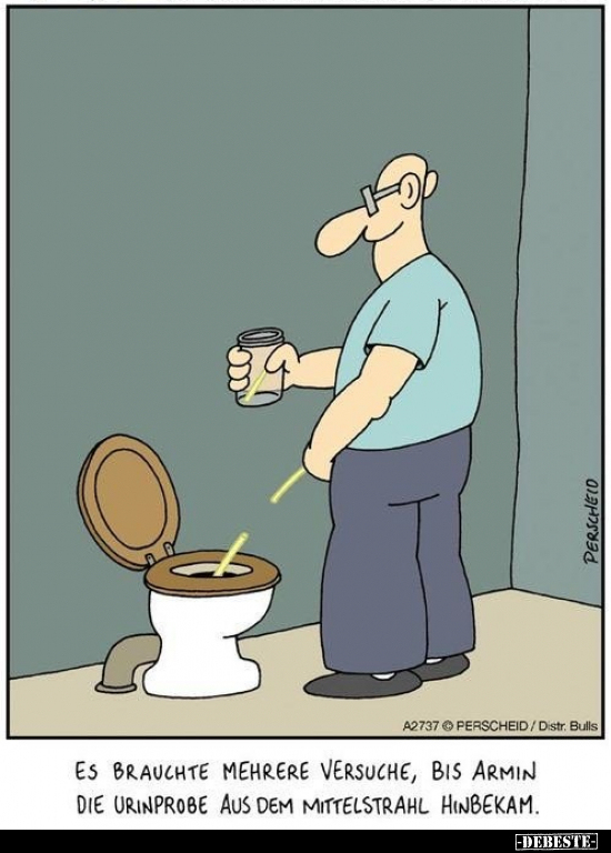 Es brauchte mehrere Versuche, bis Armin die Urinprobe aus dem Mittelstrahl hinbekam.