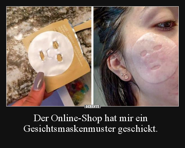 Der Online-Shop hat mir ein Gesichtsmaskenmuster.. - Lustige Bilder | DEBESTE.de