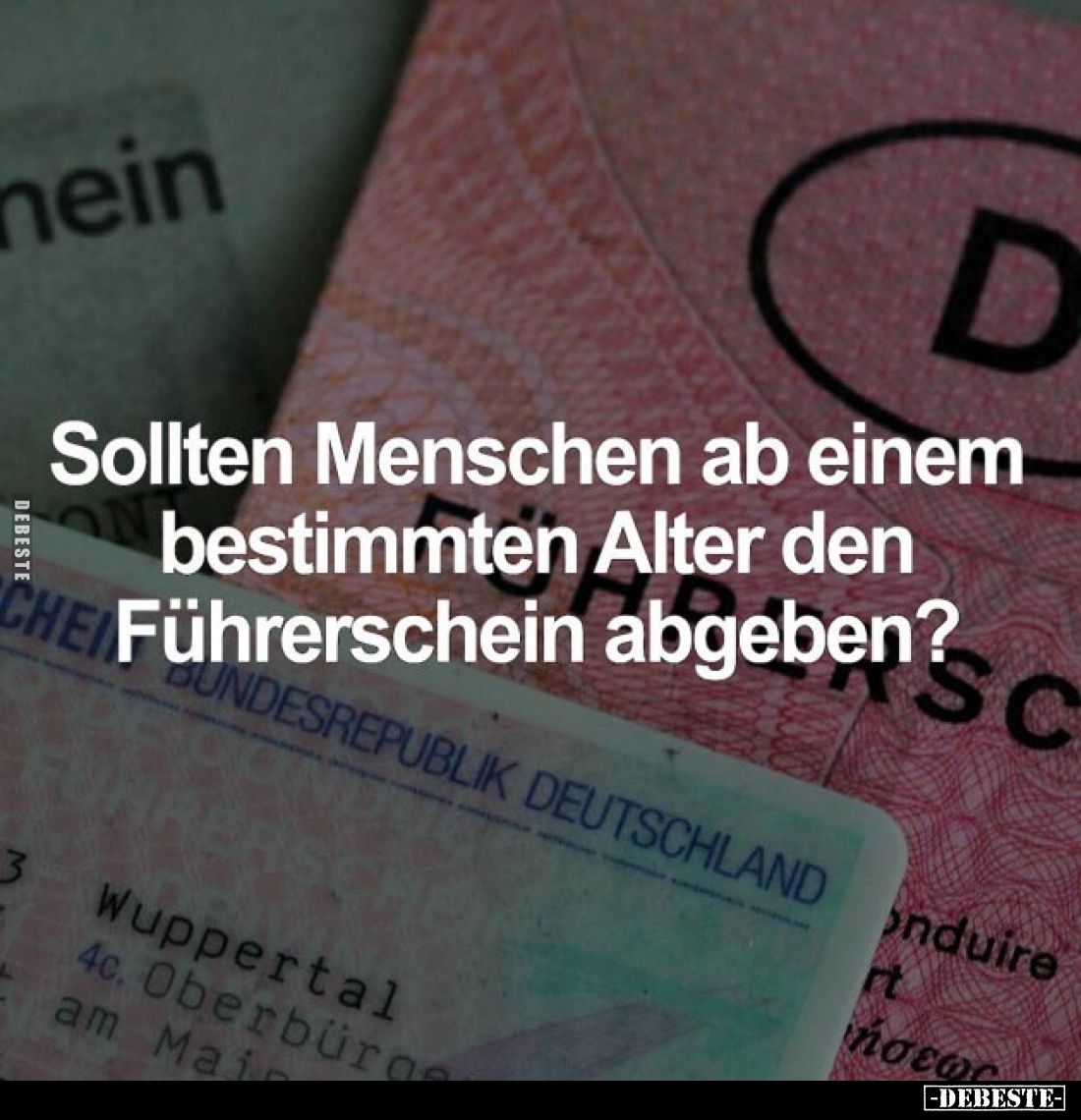 Sollten Menschen ab 
einem bestimmten Alter 
den Führerschein abgeben?
