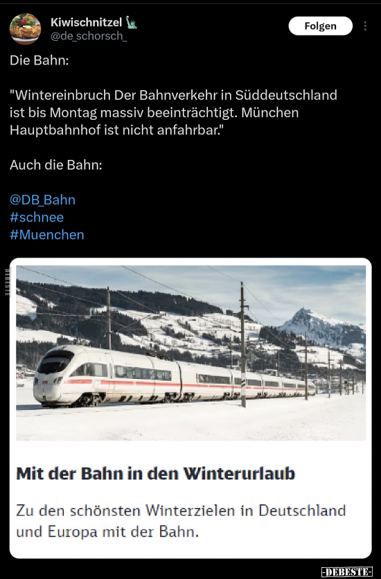 Die Bahn: "Wintereinbruch Der Bahnverkehr in Süddeutschland.." - Lustige Bilder | DEBESTE.de