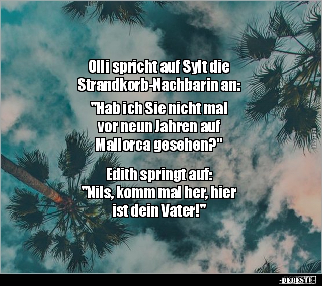 Olli spricht auf Sylt die Strandkorb-Nachbarin an.. - Lustige Bilder | DEBESTE.de