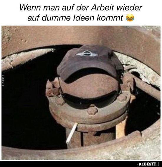 Wenn man auf der Arbeit wieder auf dumme Ideen kommt.. - Lustige Bilder | DEBESTE.de