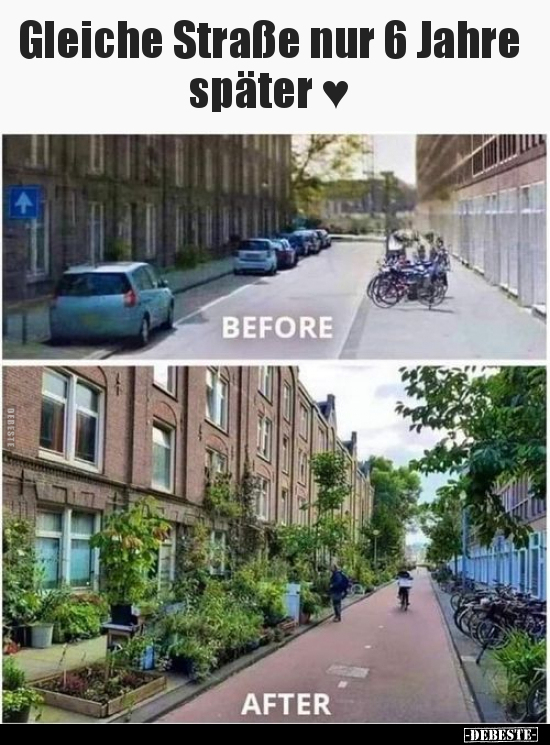 Gleiche Straße nur 6 Jahre später ♥