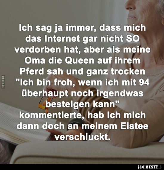 Ich sag ja immer, dass mich das Internet gar nicht SO.. - Lustige Bilder | DEBESTE.de