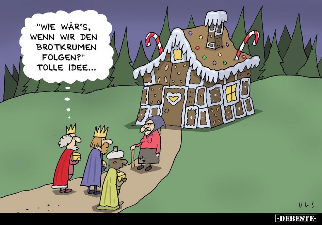 „Wie wär’s, wenn wir den Brotkrumen folgen?“ Tolle Idee…