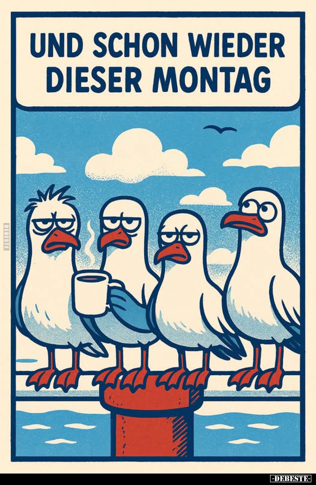 Und schon wieder dieser Montag.