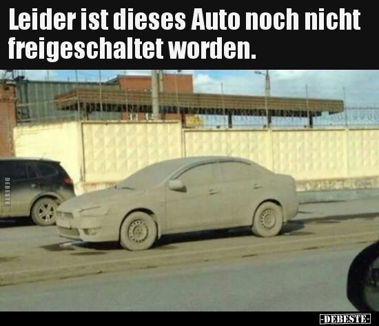 Leider ist dieses Auto noch nicht freigeschaltet.. - Lustige Bilder | DEBESTE.de