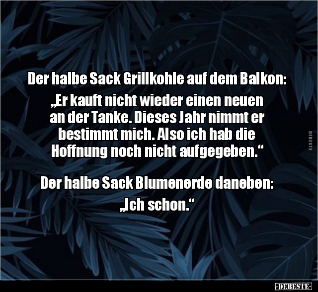 Der halbe Sack Grillkohle auf dem Balkon.. - Lustige Bilder | DEBESTE.de