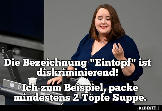 Die Bezeichnung: "Eintopf" ist diskriminierend! Dad zim.. - Lustige Bilder | DEBESTE.de