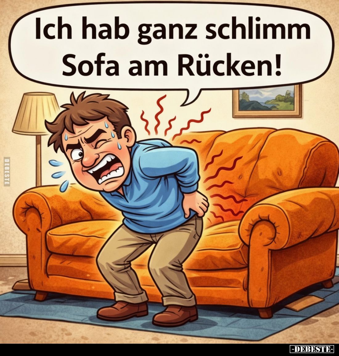 Ich hab ganz schlimm Sofa am Rücken!