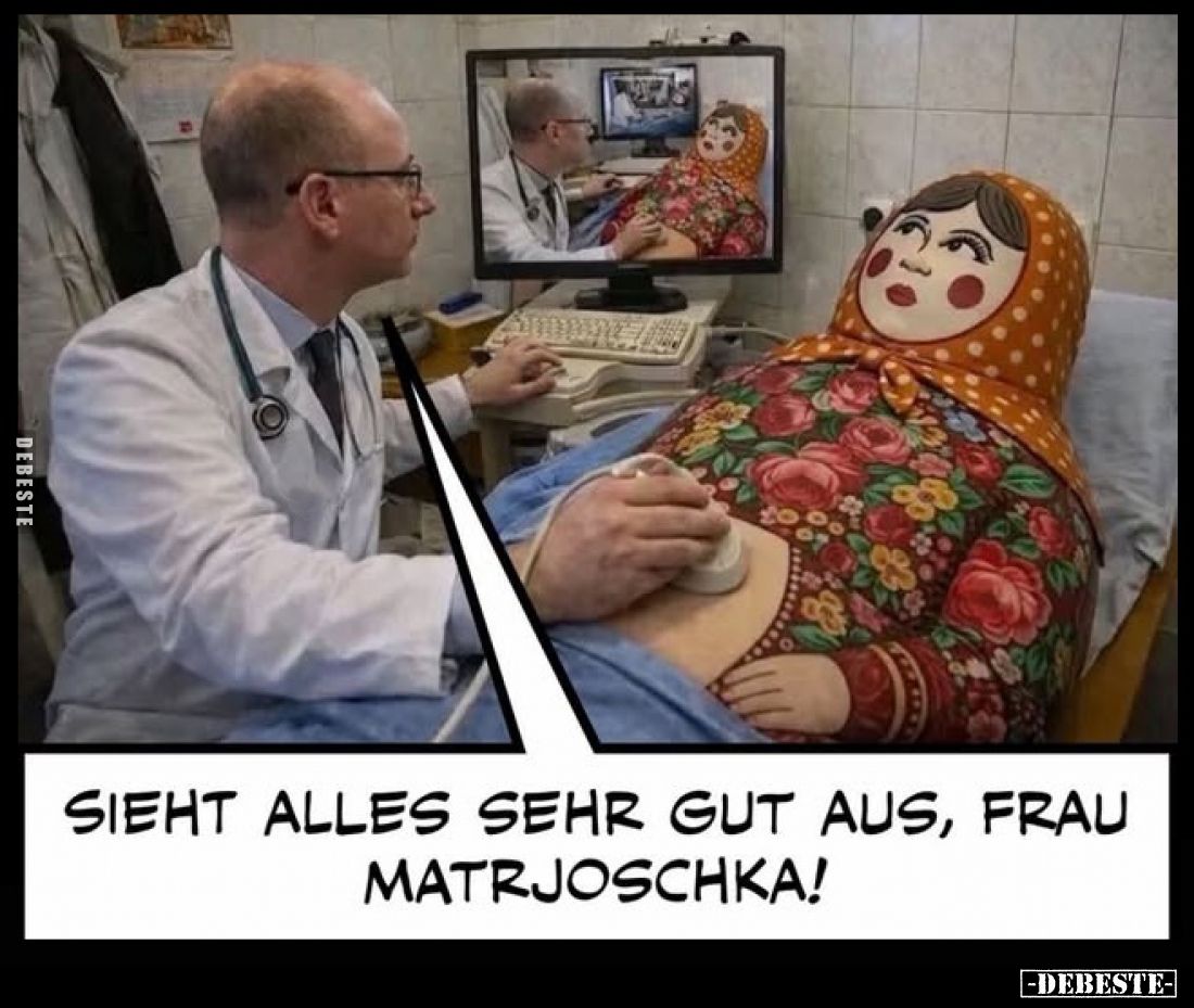Sieht alles sehr gut aus, Frau Matrjoschka!