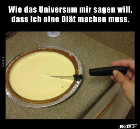 Wie das Universum mir sagen will, dass.. - Lustige Bilder | DEBESTE.de