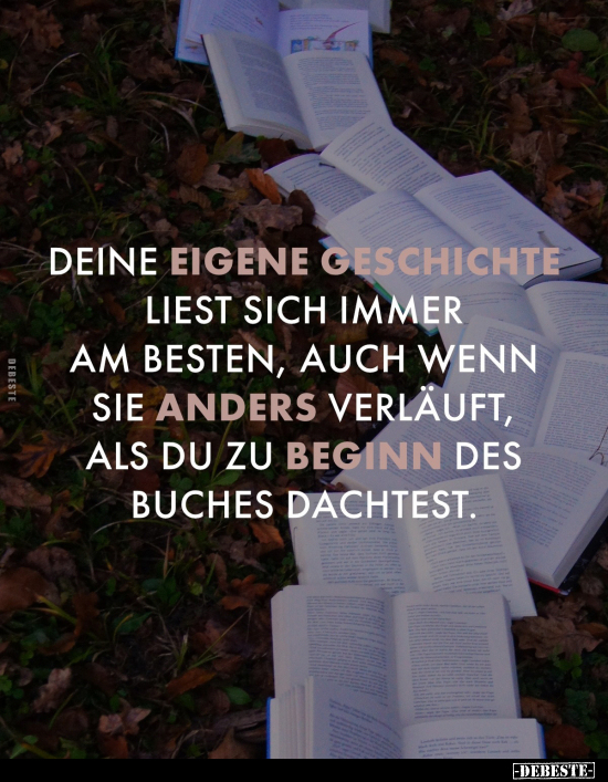 Deine eigene Geschichte liest sich immer am besten.. - Lustige Bilder | DEBESTE.de