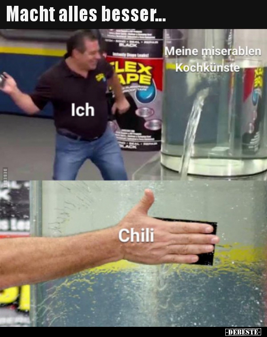 Macht alles besser...