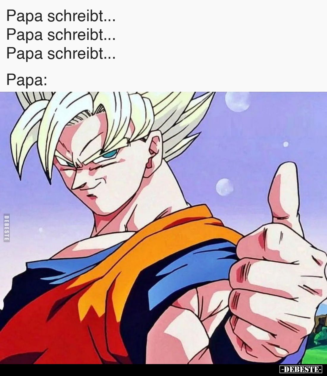 Papa schreibt...
Papa schreibt...
Papa schreibt...
Papa: