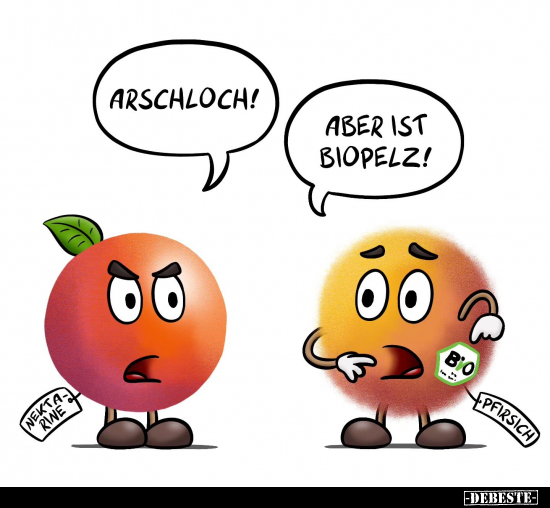 Nektarine: Arschloch!.. - Lustige Bilder | DEBESTE.de