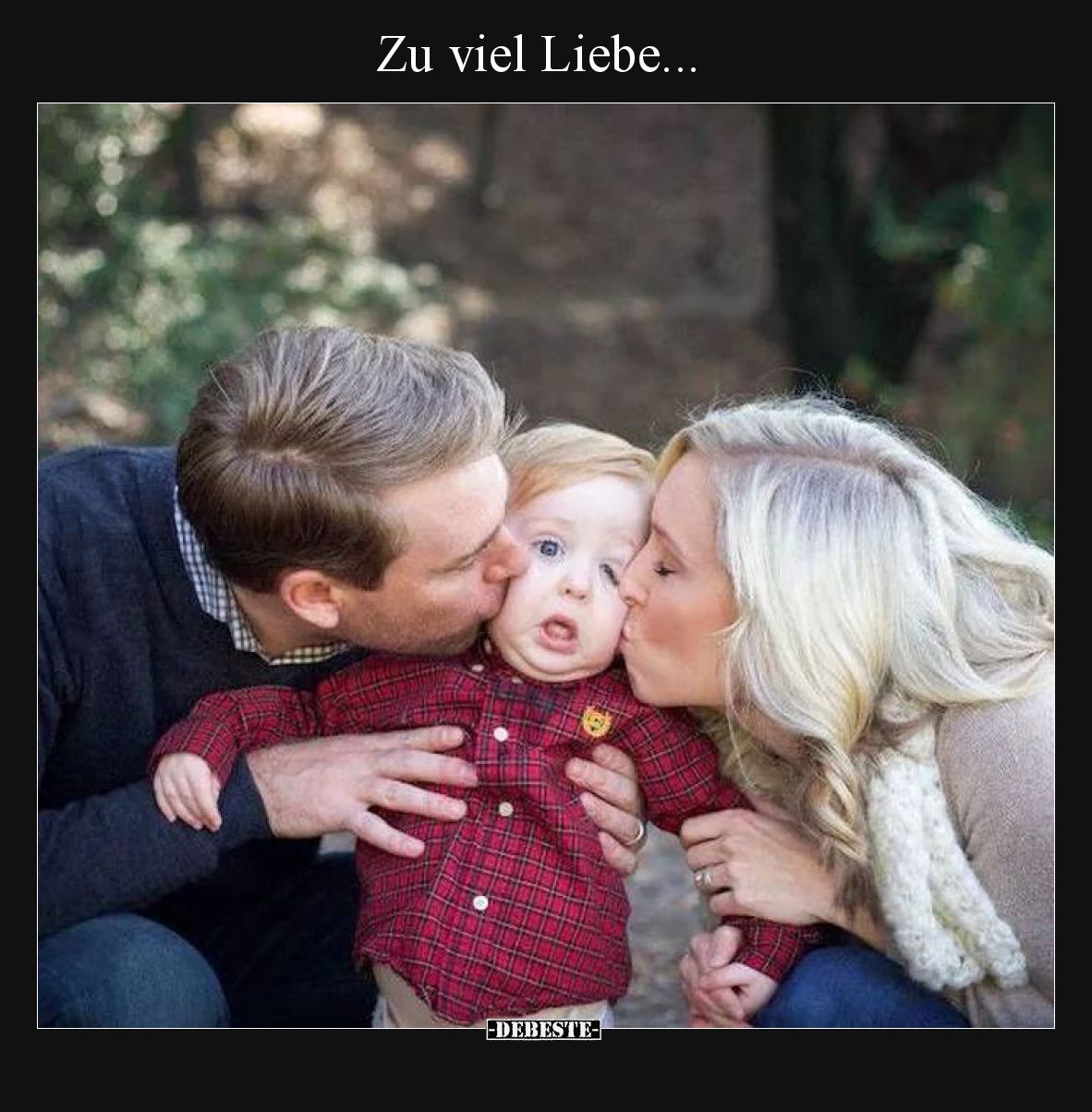 Zu viel Liebe