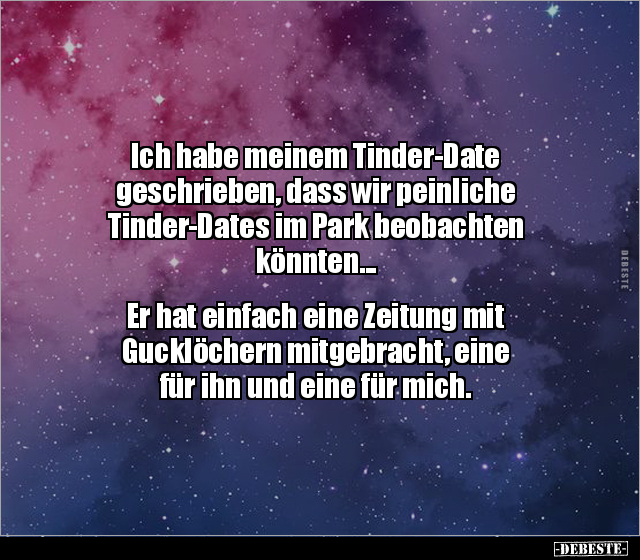 Ich habe meinem Tinder-Date geschrieben, dass wir.. - Lustige Bilder | DEBESTE.de