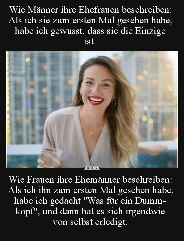 Wie Männer ihre Ehefrauen beschreiben: Als ich sie zum.. - Lustige Bilder | DEBESTE.de