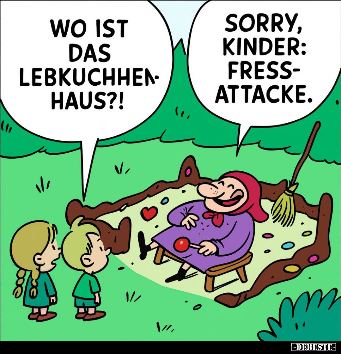 Wo ist das Lebkuchhenhaus?!
- Sorry, Kinder: Fressattacke.