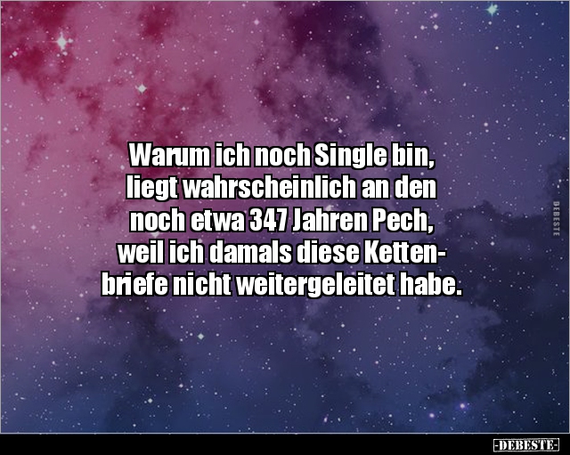 Warum ich noch Single bin, liegt wahrscheinlich an.. - Lustige Bilder | DEBESTE.de