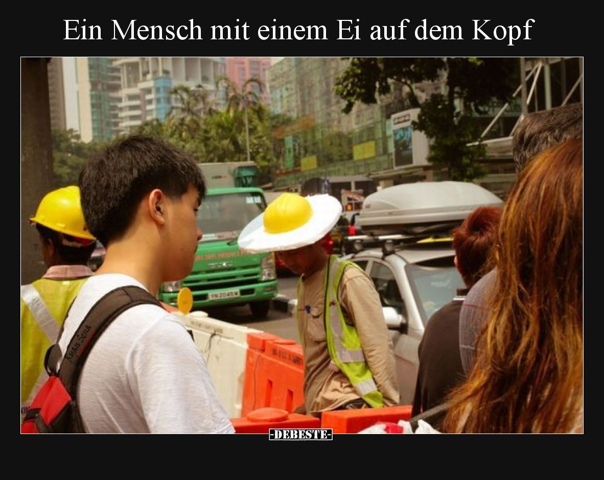 Ein Mensch mit einem Ei auf dem Kopf