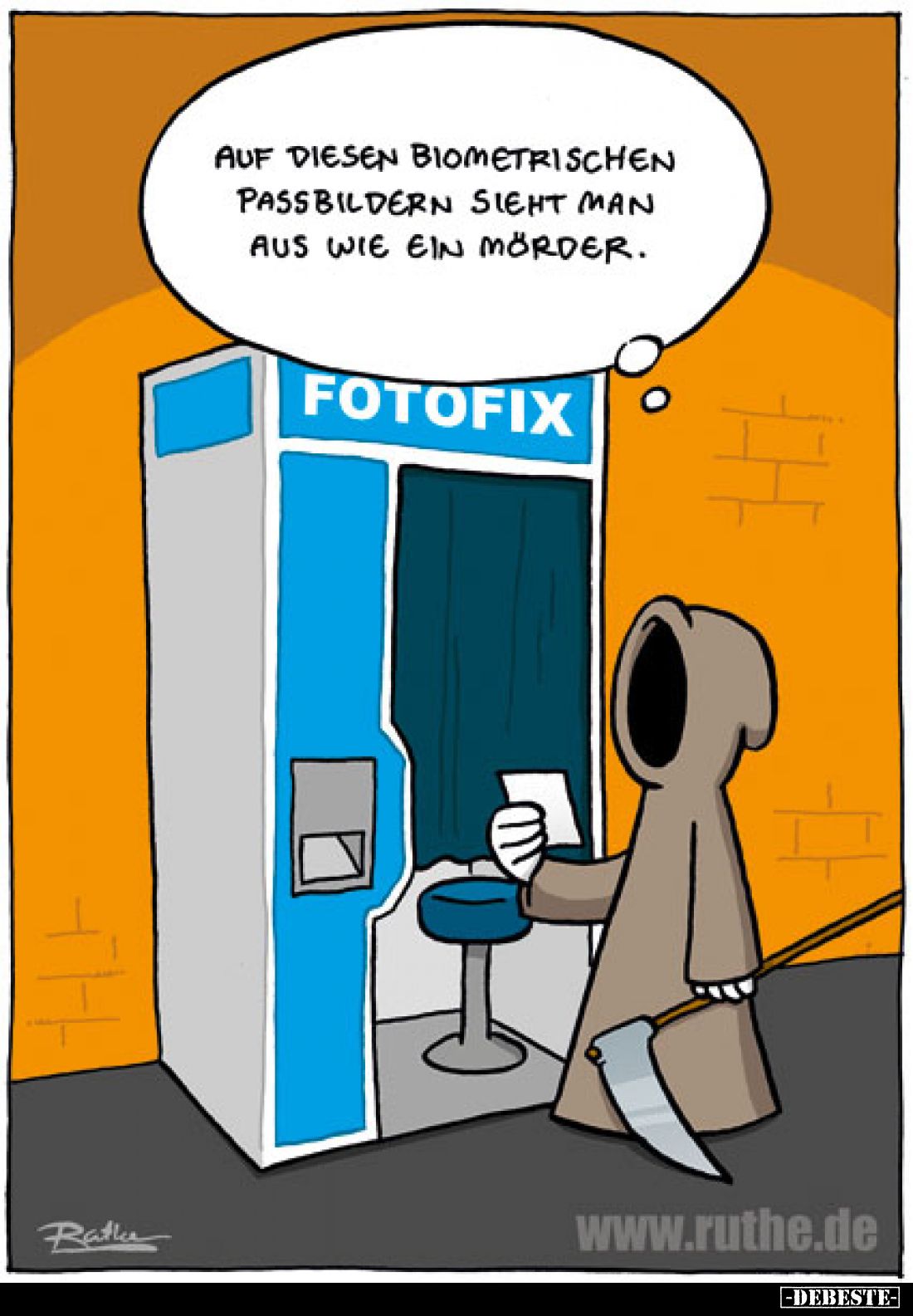 Auf Passbildern sieht man aus wie ein Mörder.