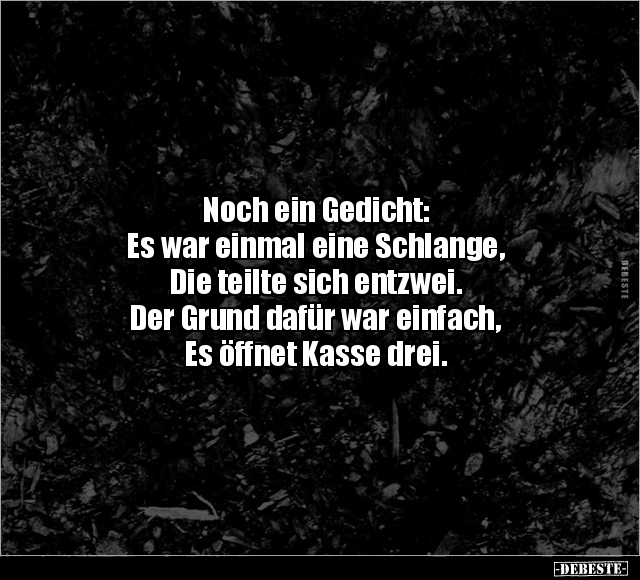 Noch ein Gedicht: Es war einmal eine Schlange.. - Lustige Bilder | DEBESTE.de