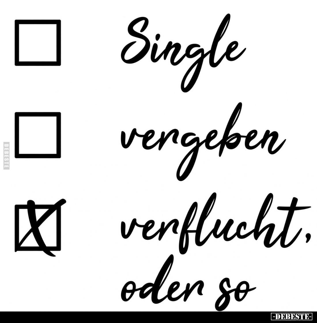 Single
-
vergeben
-
verflucht, oder so